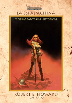 La espadachina y otras fantasías históricas