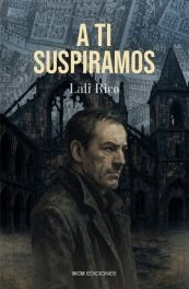 A ti suspiramos