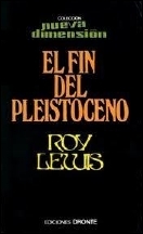 El fin del Pleistoceno