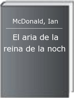 El aria de la reina de la noch