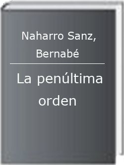La penúltima orden