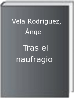Tras el naufragio